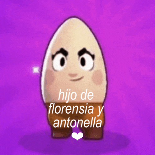 a cartoon egg with the words hijo de florencia y antonella written below it