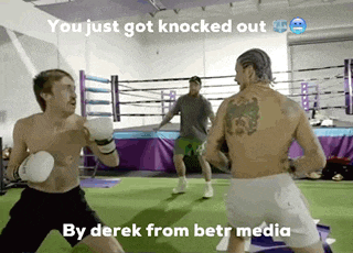 two men are boxing in a ring with the caption " you just got knocked out "