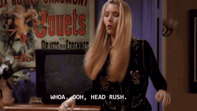 Phoebe Buffay Lisa Kudrow GIF - Phoebe Buffay Lisa Kudrow Head Rush GIFs