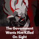 a poster that says the government wants him killed on sight on it