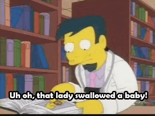 a cartoon of a man reading a book with the words uh oh that lady swallowed a baby below him