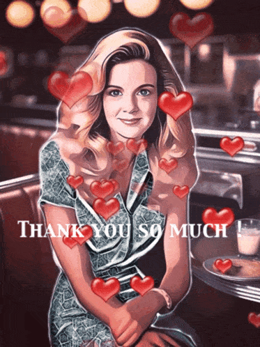 a drawing of a woman with hearts around her and the words thank you so much