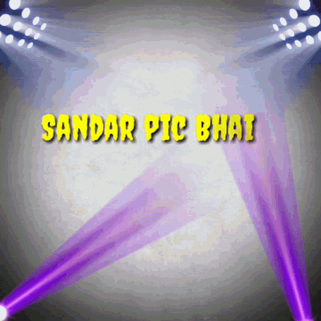 sandar ptc bhai is written in yellow on a stage
