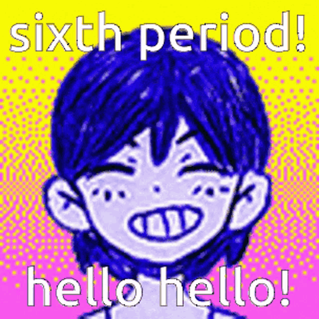 a drawing of a boy with blue hair and the words sixth period hello hello .