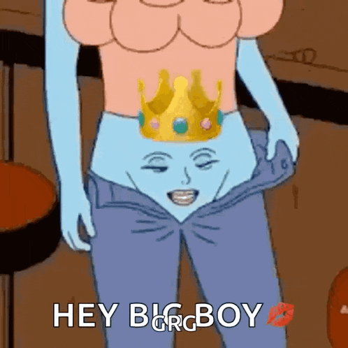 a cartoon of a woman with a crown on her belly and the words hey big boy