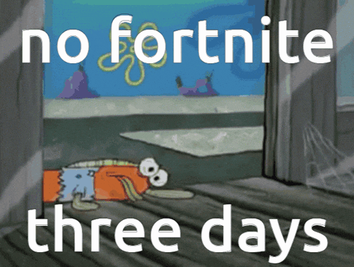 a cartoon of bart simpson laying on the floor with the words no fortnite three days