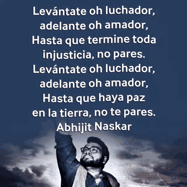 a poster of a man with his arm in the air and a quote by abhijit naskar