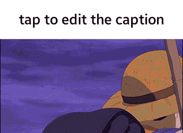 a picture of a man in a straw hat with the words tap to edit the caption