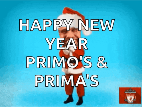 happy new year primo 's and prima 's with a liverpool logo