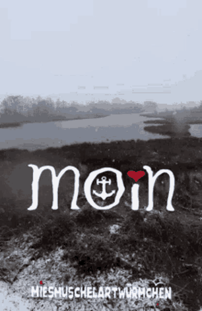a black and white photo of a lake with the word moin on it