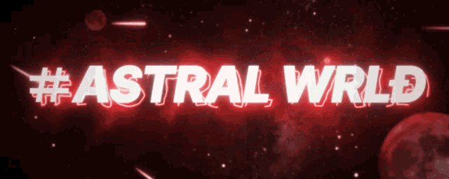 Astral Wrld GIF - Astral Wrld GIFs