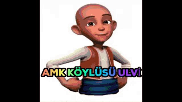 a cartoon character with the words amk köylüsü ulvi written on it