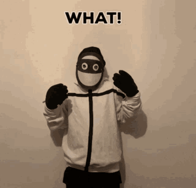 a person wearing a mask and gloves with the words what written above them