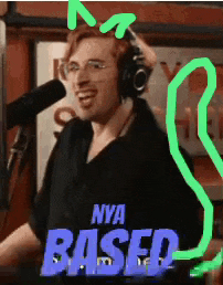 a man wearing headphones stands in front of a microphone with the words " nya based " on the bottom right