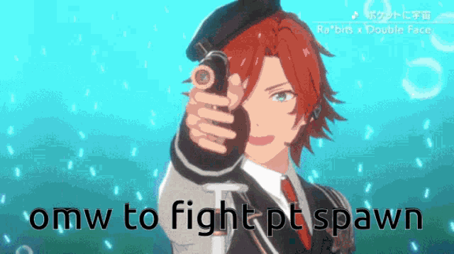 a cartoon character holding a gun with the words omw to fight pt spawn above him