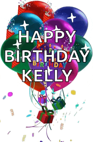 a bunch of colorful balloons with the words happy birthday kelly written on them