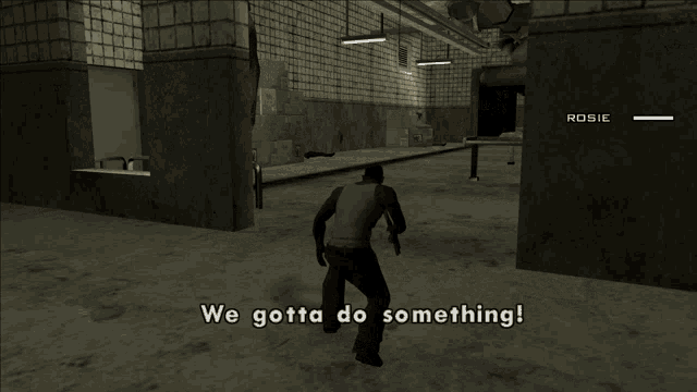 a video game says we gotta do something while a man is running