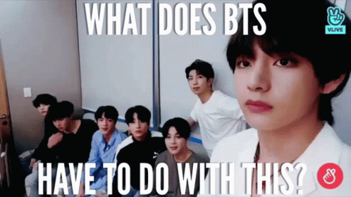 What Does Bts Have To Do With This Bts Stare GIF - What Does Bts Have To Do With This Bts Stare Kkyucumber GIFs