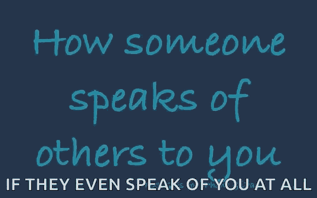 Quotes Sayings GIF - Quotes Sayings Speaks Of Other To You GIFs