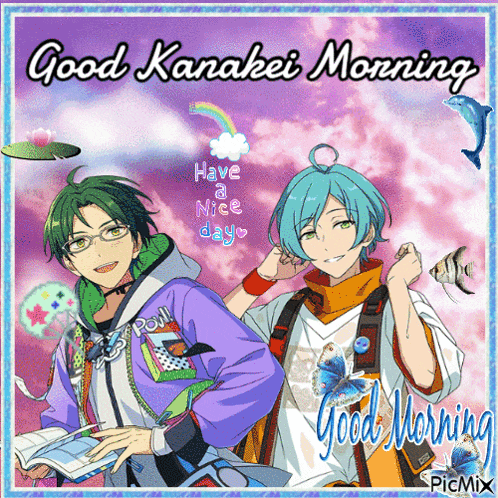 a good morning card with two anime characters and the words have a nice day