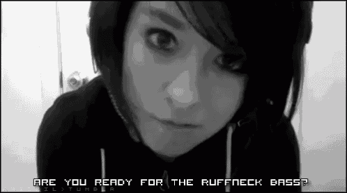 a black and white photo of a girl with the caption are you ready for the ruffneck bass ?