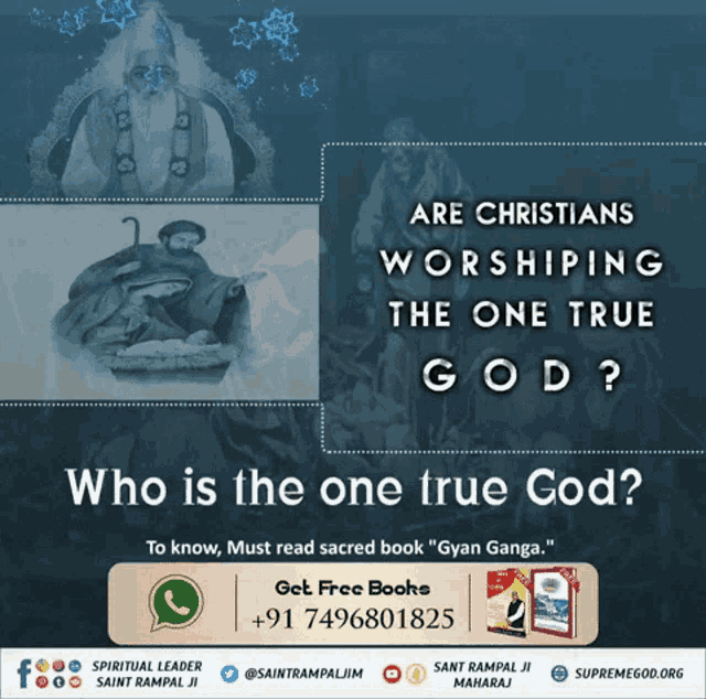 a poster that says " are christians worshiping the one true god "