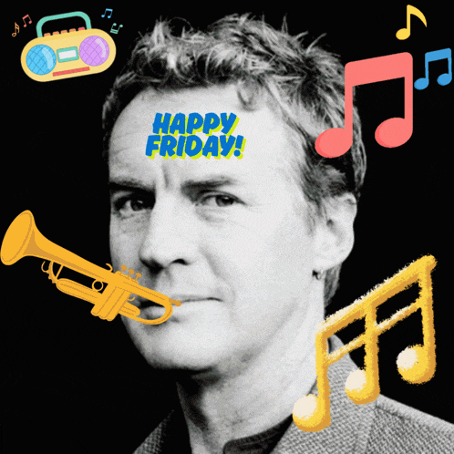 a man with a trumpet in his mouth has the words happy friday written on his face