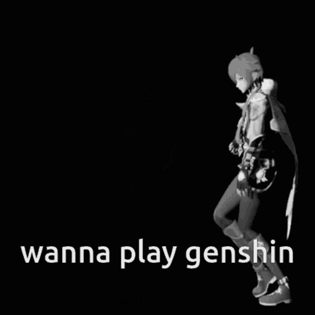 a black and white photo of two anime characters with the words " wanna play genshin " on the bottom