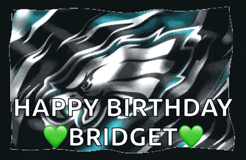 a birthday card for bridget with a picture of an eagle on it