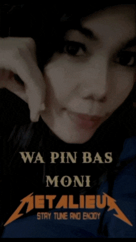a metallica poster with a woman 's face and the words wa pin bas moni