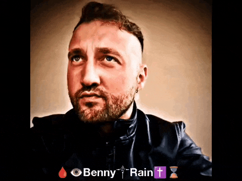 a man with a beard is wearing a black leather jacket and the name benny rain is on the bottom
