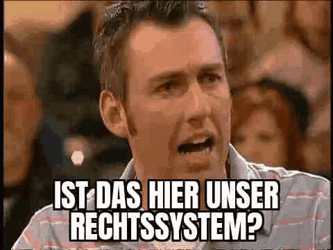 a man is making a funny face and saying ist das hier unser rechtsystem ?