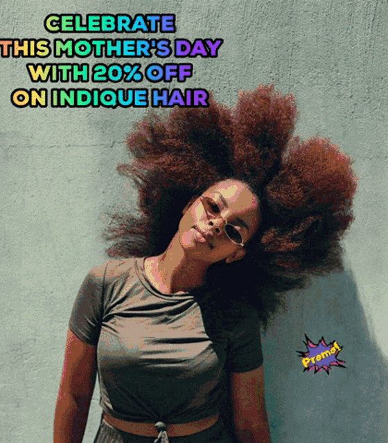 a woman wearing sunglasses and a green shirt says celebrate this mother 's day