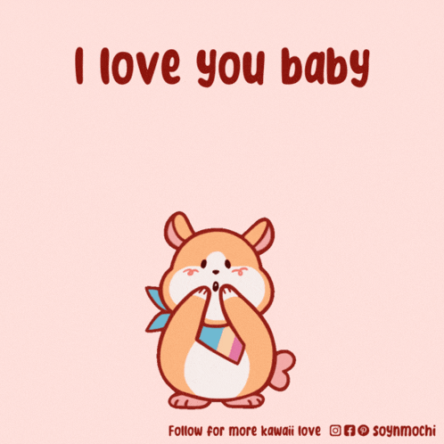 a cartoon of a hamster surrounded by pink hearts with the words i love you baby below it