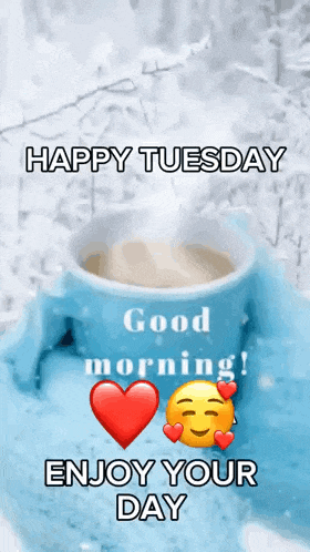a happy tuesday message with a cup of coffee