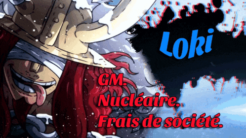 gm nucleare frais de societe and loki are written in red