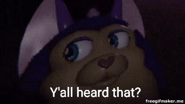 a purple stuffed animal with the words `` y 'all heard that '' written on it .