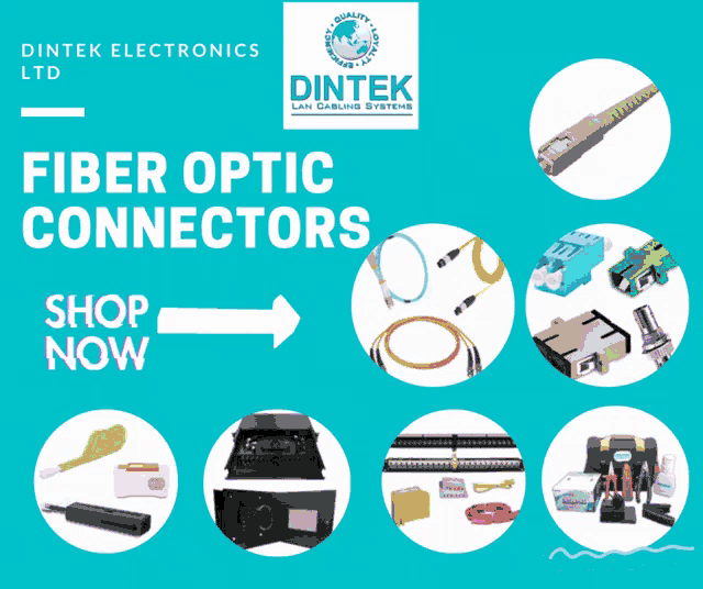 an advertisement for fiber optic connectors from dintek electronics ltd