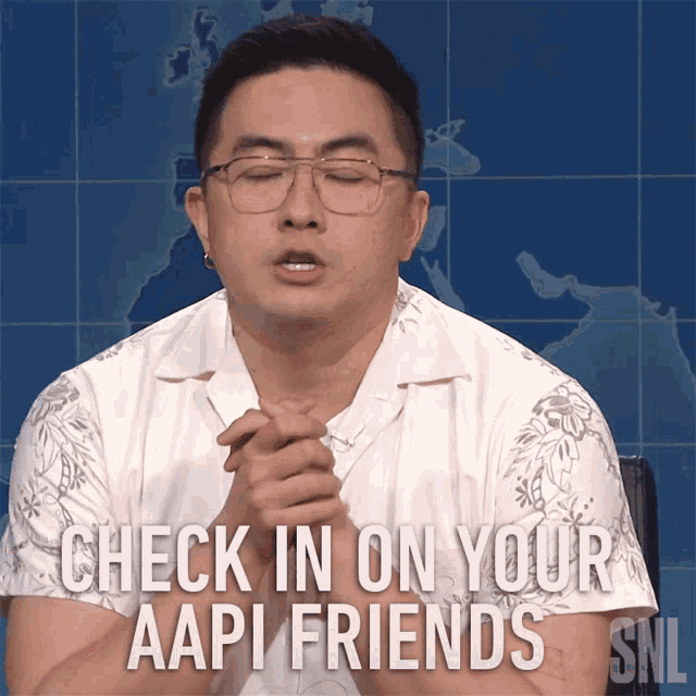 Check In On Your Aapi Friends Bowen Yang GIF - Check In On Your Aapi Friends Bowen Yang Saturday Night Live GIFs