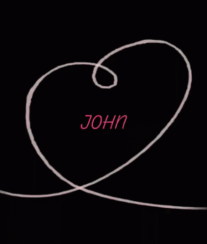 Name Of John I Love John GIF - Name Of John John I Love John GIFs