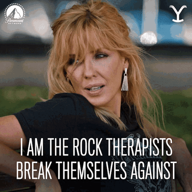 I Am The Rock Therapists Break Themselves Against Beth Dutton GIF - I Am The Rock Therapists Break Themselves Against Beth Dutton Kelly Reilly GIFs