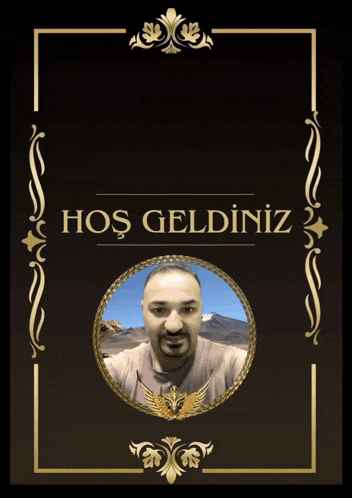 a poster with a picture of a man and the words yan hos geldiniz