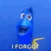 a cartoon character from finding dory is smiling and saying `` i forgot '' .