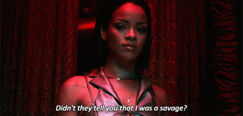 Savage Rihanna GIF - Savage Rihanna Evil GIFs