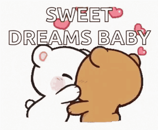 a couple of teddy bears kissing each other with the words `` sweet dreams baby '' written above them .