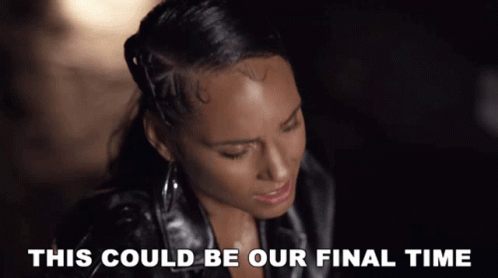 This Could Be Our Final Time Alicia Keys GIF - This Could Be Our Final Time Alicia Keys Perfect Way To Die GIFs