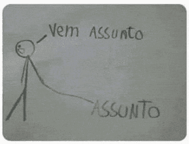 a drawing of a stick figure with the words " vem assunto assunto " written on it
