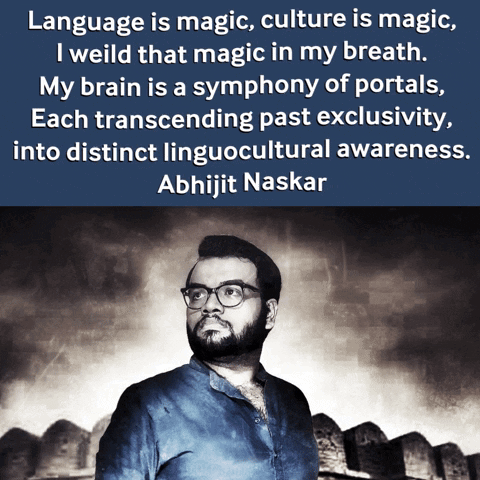 Language Is Magic Abhijit Naskar GIF - Language Is Magic Abhijit Naskar Multilingualism GIFs