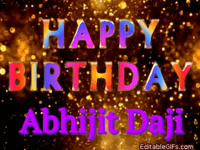 happy birthday abhijit daji is written in a colorful font