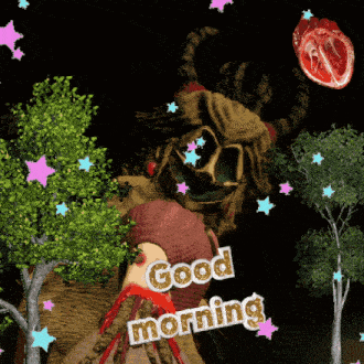 a picture of a monster with the words good morning